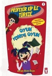 Profesör Kip ile Türkçe 1 - Oyun İçinde Oyun - TİMAŞ YAYINLARI