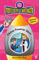 Profesör Pi ile Matematik 1 - Çalışkan Pasaklılar - TİMAŞ YAYINLARI