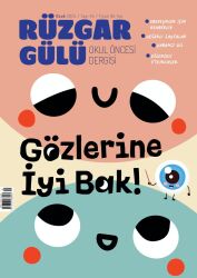 Rüzgargülü Okul Öncesi Dergisi Sayı 45 (Ocak 2025) - Rüzgargülü Dergisi