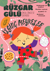 Rüzgargülü Okul Öncesi Dergisi Sayı 49 (Mayıs 2025) - Rüzgargülü Dergisi