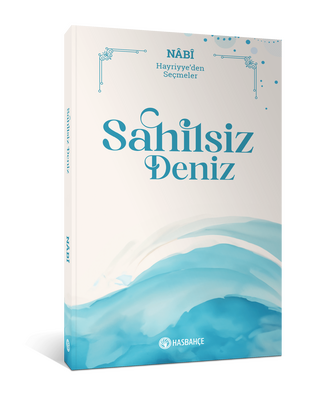 Sahilsiz Deniz Hayriyye'den Seçmeler