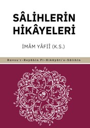 Sâlihlerin Hikayeleri - 1