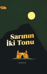 Sarının İki Tonu - İnsan ve Hayat Kitaplığı