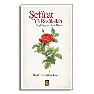 Şefa'at Ya Resulallah (Na'tlar)