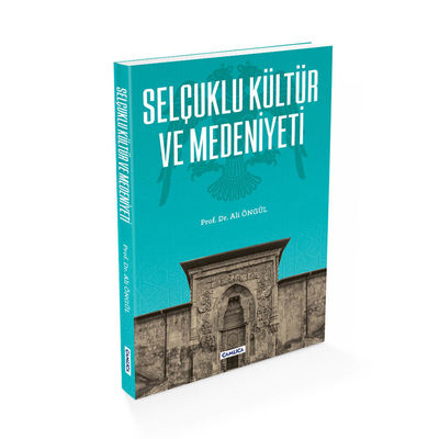 Selçuklu Kültür ve Medeniyeti - 2