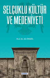 Selçuklu Kültür ve Medeniyeti - 1