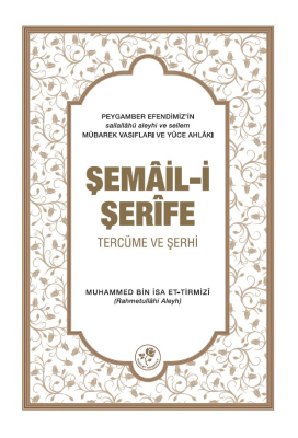 Şemâil-i Şerife - 1