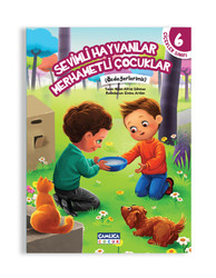 Sevimli Hayvanlar Merhametli Çocuklar - Çamlıca Çocuk Yayınları