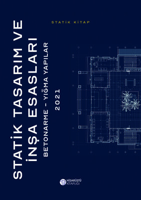 Statik Tasarım ve İnşaa Esasları | Betonarme-Yığma Yapılar - 1