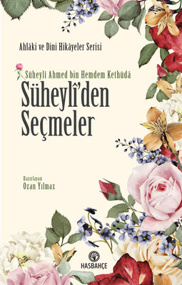 Süheyli'den Seçmeler - 1