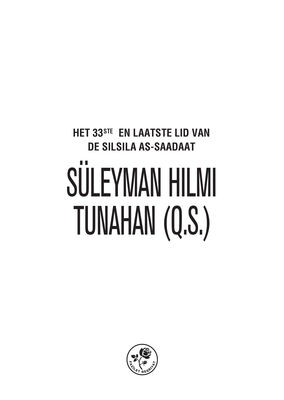 SÜLEYMAN HILMI TUNAHAN (Q.S.) - SÜLEYMAN HİLMİ TUNAHAN (K.S.) (Hollandaca)