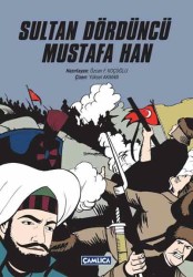 Sultan Dördüncü Mustafa Han (K.kapak) - Çamlıca Basım Yayın