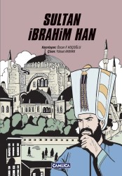 Sultan İbrahim Han - Çamlıca Basım Yayın