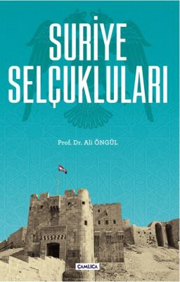 Suriye Selçukluları - 1
