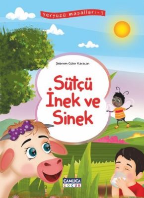 Sütçü İnek ve Sinek (Yeryüzü Masalları-1)