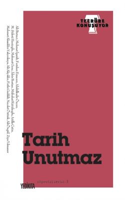 Tarih Unutmaz - 1