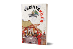 TARİHTEKİLER - 2
