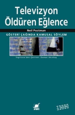 Televizyon: Öldüren Eğlence