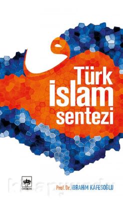 Türk İslam Sentezi - 1
