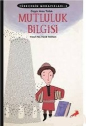 Türkçenin Muhafızları 3 - Mutluluk Bilgisi - ERDEM ÇOCUK YAYINLARI