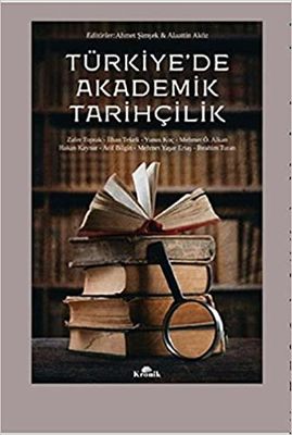 Türkiye'de Akademik Tarihcilik