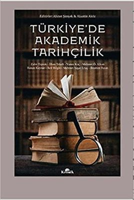 Türkiye'de Akademik Tarihcilik