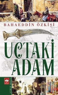 Uçtaki Adam