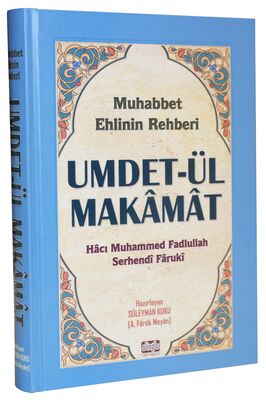 Umdet-ül Makamat - Muhabbet Ehlinin Rehberi - 1