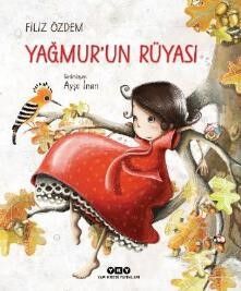 YAĞMUR'UN RÜYASI (KARTON KAPAK) - 1
