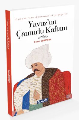 Yavuz'un Çamurlu Kaftanı - 2