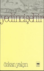 Yedinci Şehir - ÖTÜKEN NEŞRİYAT