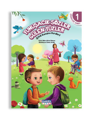 Yumuşacık Sözler Gülen Yüzler - 1