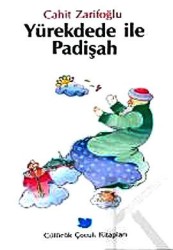 Yürekdede ile Padişah - BEYAN YAYINLARI