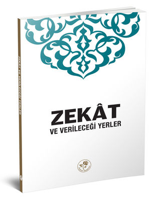 Zekat ve Verileceği Yerler - 1