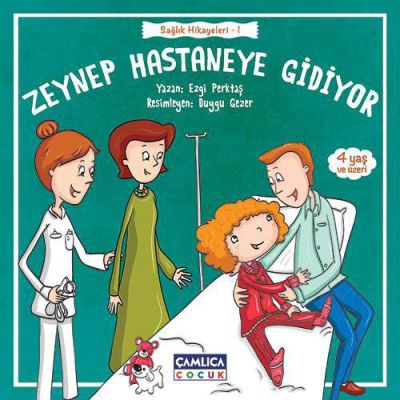 Zeynep Hastaneye Gidiyor (Sağlık Hikâyeleri 1) - 2
